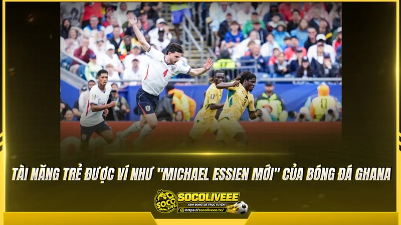 Caleb Yirenkyi được ví như "Michael Essien mới" của bóng đá Ghana Caleb Yirenkyi được ví như "Michael Essien mới" của bóng đá Ghana